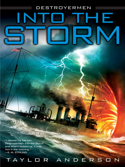 Title details for Into the Storm by Taylor Anderson - Wait list